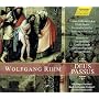 Wolfgang Rihm: Deus Passus