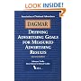 Dagmar: Defining Advertising Goals for Measured Advertising Results
