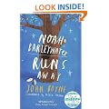 Noah Barleywater Runs Away