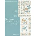 Bordures et frises fleuries : Plus de 145 motifs � broder au point de croix