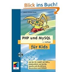 PHP und MySQL f�r Kids