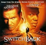Switchback: Songs From The Original Motion Picture Soundtrack