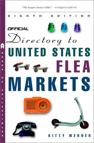 the official directory to us flea markets eighth edition