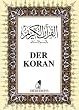 Der Koran. Das heilige Buch des Islam