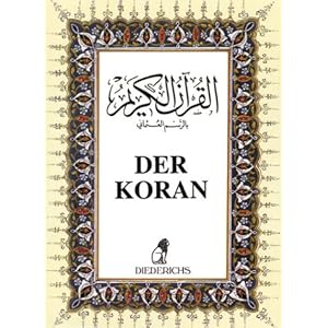 Der Koran. Das heilige Buch des Islam