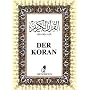 Der Koran. Das heilige Buch des Islam von Murad W. Hofmann
