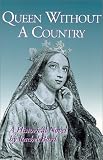 Queen Without A Country