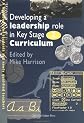 Developing A Leadership Role Within The Key Stage 2 Curriculum: A Handbook For Students And Newly Qualified Teachers