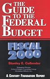 The Guide to the Federal Budget: Fiscal 2000