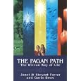 The Pagan Path by  Stewart Farrar, Janet Farrar, and Gavin Bone