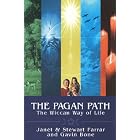 Click here to buy The Pagan Path by  Stewart Farrar, Janet Farrar, and Gavin Bone.