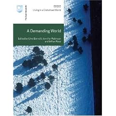 A Demanding World