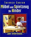 Mbel und Spielzeug fr Kinder. Zum Selberbauen