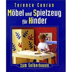 M�bel und Spielzeug f�r Kinder. Zum Selberbauen