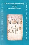 The Society of Norman Italy (Medieval Mediterranean) (Medieval Mediterranean)
