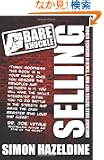 Bare Knuckle Selling (Second Edition): Knockout Sales Tactics They Won't Teach You at Business School
