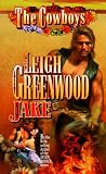 Cowboys: Jake (Leisure Historical Romance: The Cowboys)