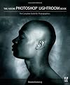 The Adobe Photoshop Lightroom Book: The Complete Guide for Photographers
