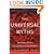 The Universal Myths: Heroes, Gods, Tricksters, and Others (Meridian)