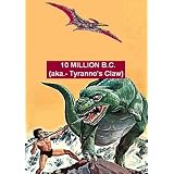 10 Million BC (aka.- Tyranno's Claw) ~ Jin-Hyeong Ahn