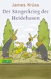 Der S&auml;ngerkrieg der Heidehasen - James Kr&uuml;ss