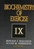 Biochemistry of Exercise (International Series on Sport Sciences)