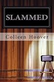 Slammed (Slammed Series)