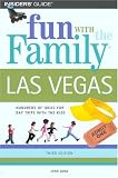 Fun with the Family Las Vegas, 3rd (Fun with the Family Series)