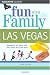 Fun with the Family Las Vegas, 3rd (Fun with the Family Series)