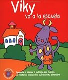 Viky va a la escuela (Let's Start Teacher's Pets Series) (Spanish Edition)