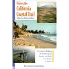 Hiking the California Coastal Trail, Volume Two: Monterey to Mexico