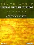 Psychiatric Mental Health Nursing (Psychiatric Mental Health Nursing (Fortinash))