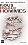 Nous �tions les hommes