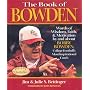 The Book of Bowden: Words of Wisdom, Faith, and Motivation by and about Bobby Bowden, College Football's Most Inspirational Coach