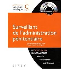 Surveillant de l'administration p�nitentiaire : Cat�gorie C (1C�d�rom)
