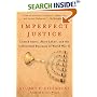 Imperfect Justice: Looted Assets, Slave Labor, and the Unfinished Business of World War II