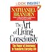 The Art of Living Consciously: The Power of Awareness to Transform Everyday Life