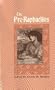The Pre-Raphaelites