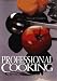 Book Professional Cooking, 3rd Edition