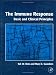 The Immune Response: Basic and Clinical Principles
