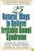 25 Natural Ways to Control Irritable Bowel Syndrome