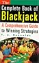 The Complete Book Of Blackjack: A Comprehensive Guide to Winning Strategies