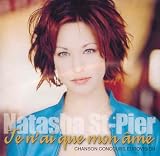 Revue Natasha St Pier  / Je N'ai Que Mon Ame