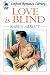 Love Is Blind