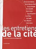 Les entretiens de la cit�