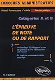 Revue Ellipses Marketing  / L'épreuve de note ou de rapport : Catégories A et B