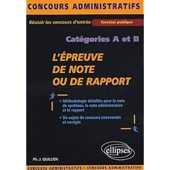 L'�preuve de note ou de rapport : Cat�gories A et B