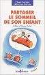 Partager le sommeil de son enfant