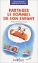 Partager le sommeil de son enfant