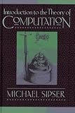 Introduction to the Theory of Computation, Second Edition